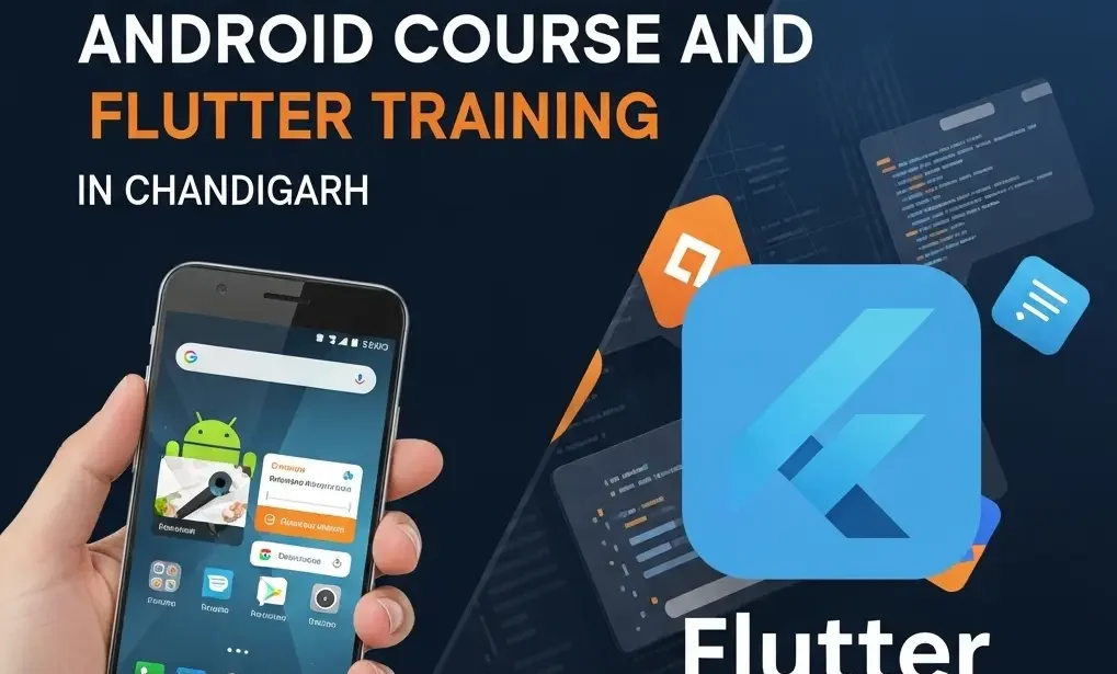 Flutter Training in Chandigarh